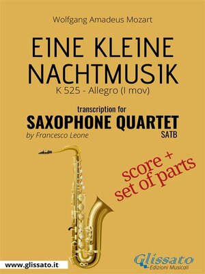 cover image of Eine Kleine Nachtmusik --Saxophone Quartet score & parts